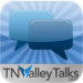 TN Valley Talks